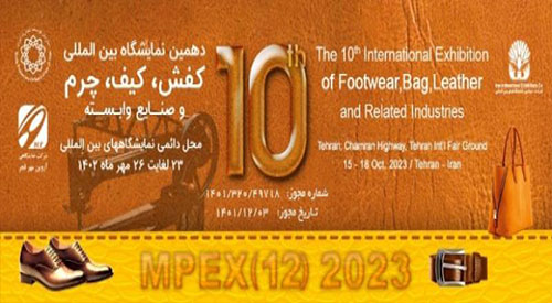 The 10th International Exhibition of Footwear, Bag, Leather and Related Industries - MPEX 2023