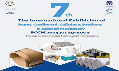Iran PCCM 2024: The 7th International Exhibition of Paper, Cardboard, Cellulose, Products & Related Machinery